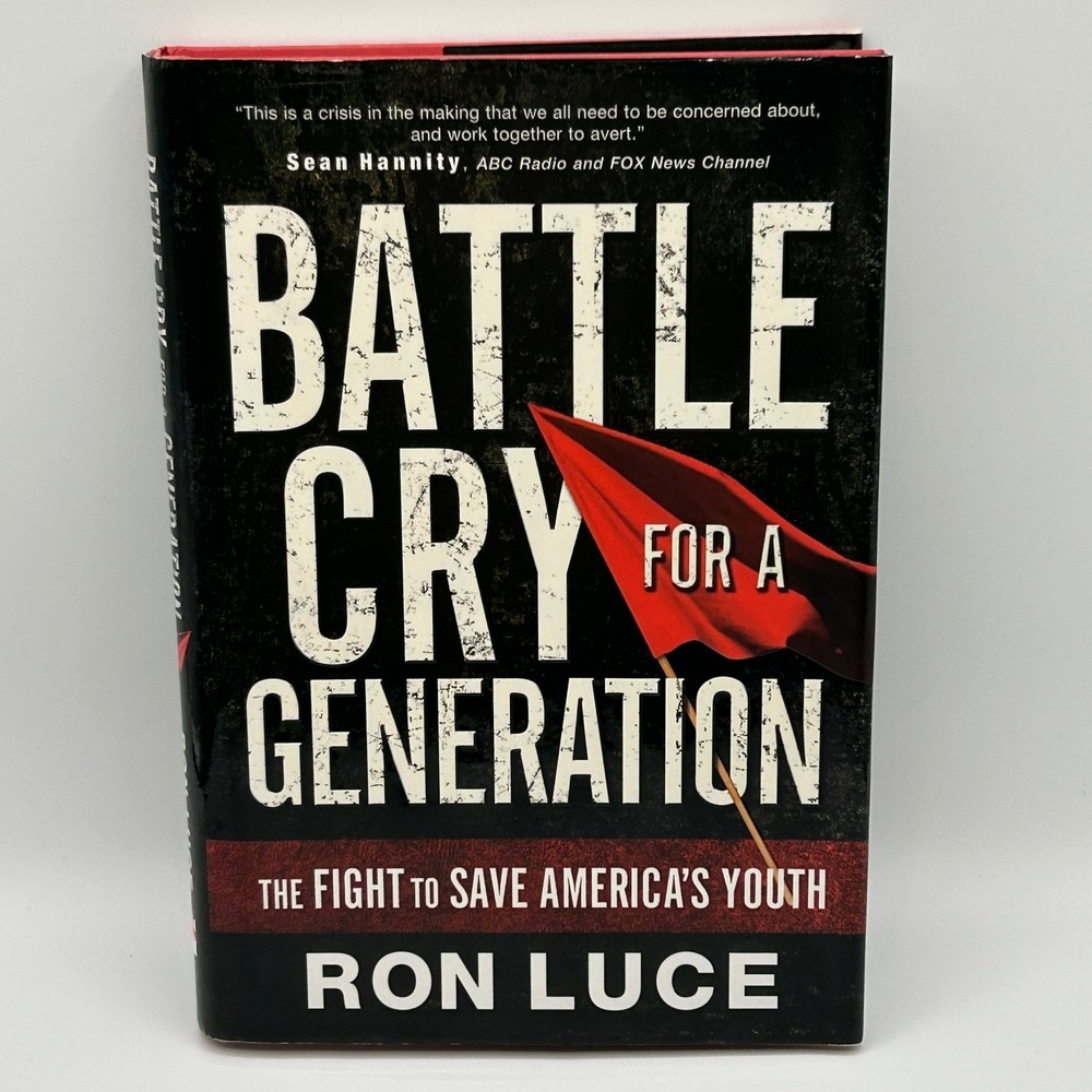 Battle Cry for a Generation The Fight to Save Americas Youth Luce Hardcover Book
